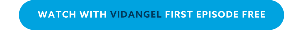 Watching with VidAngel First Episode Free